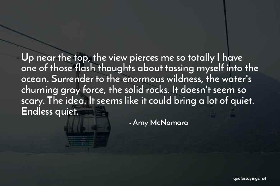 Ocean Water Quotes By Amy McNamara Ocean Water Quotes By Amy McNamara