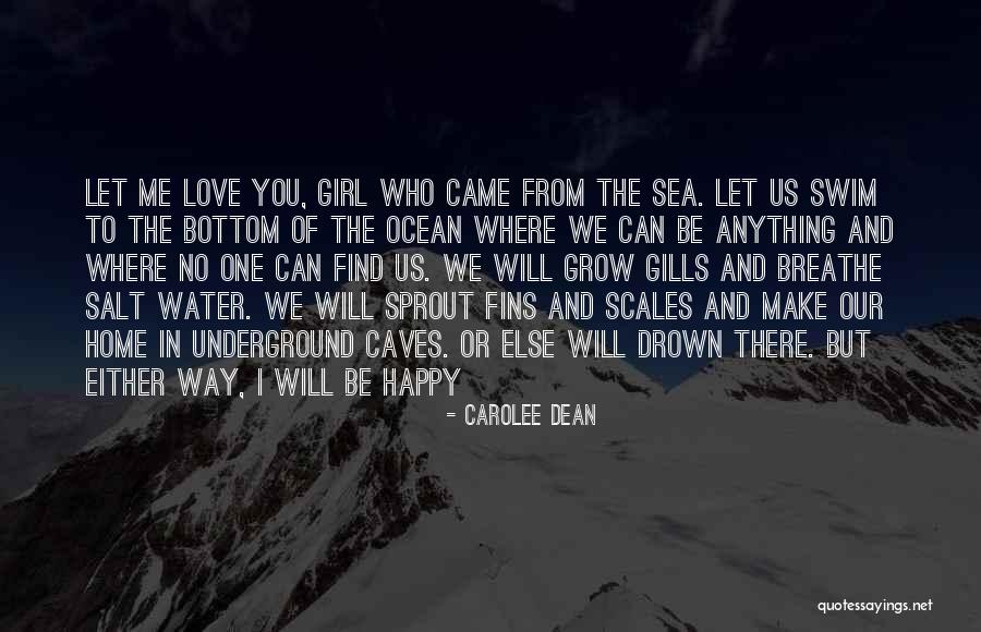 Ocean Water Quotes By Carolee Dean