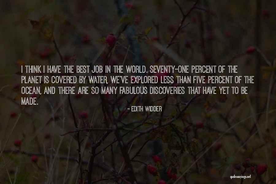 Ocean Water Quotes By Edith Widder Ocean Water Quotes By Edith Widder