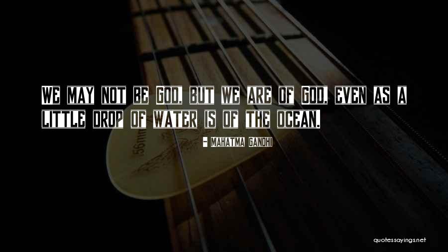 Ocean Water Quotes By Mahatma Gandhi Ocean Water Quotes By Mahatma Gandhi