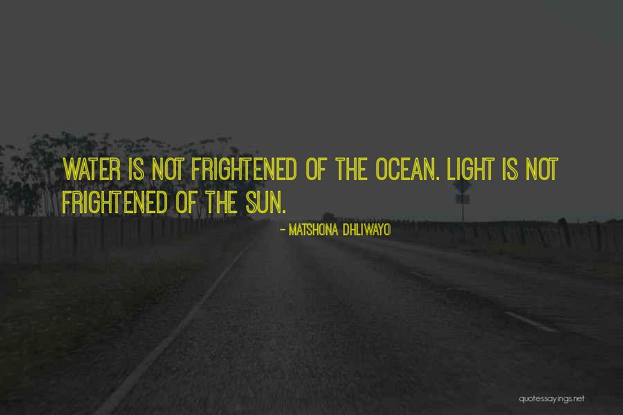 Ocean Water Quotes By Matshona Dhliwayo Ocean Water Quotes By Matshona Dhliwayo