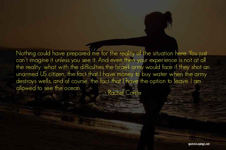 Ocean Water Quotes By Rachel Corrie