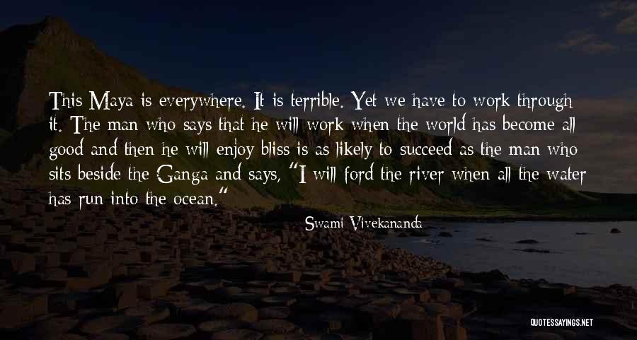 Ocean Water Quotes By Swami Vivekananda