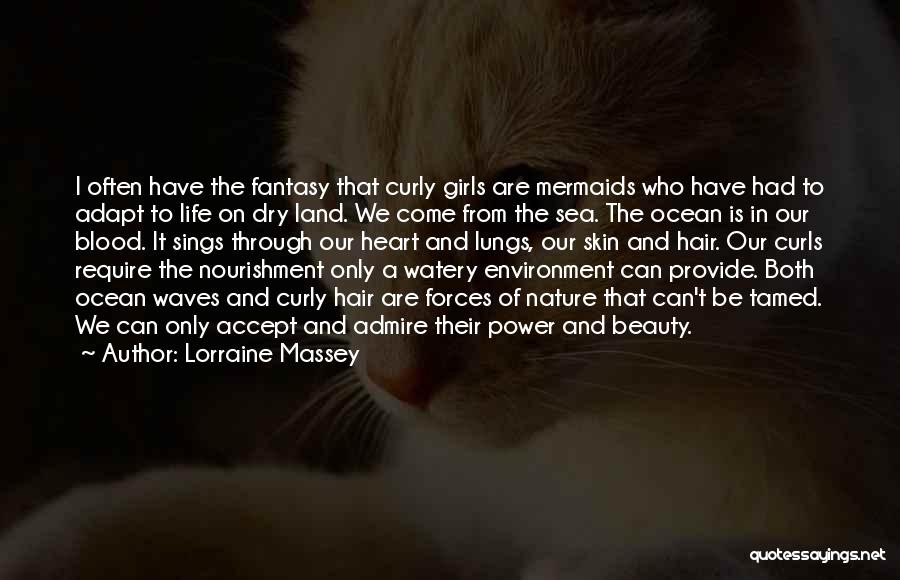 Ocean Waves Life Quotes By Lorraine Massey