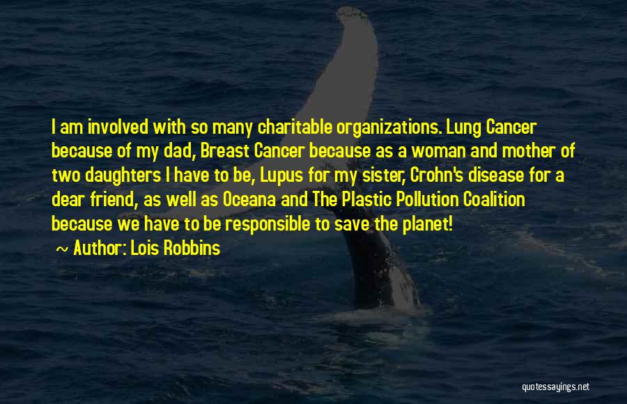 Oceana Quotes By Lois Robbins