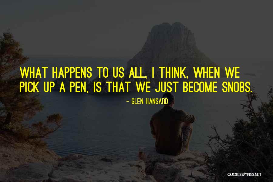 Oceanographers Quotes By Glen Hansard Oceanographers Quotes By Glen Hansard