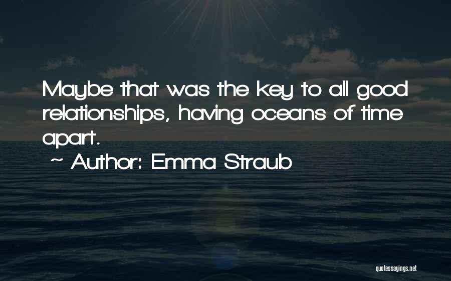 Oceans Apart Quotes By Emma Straub