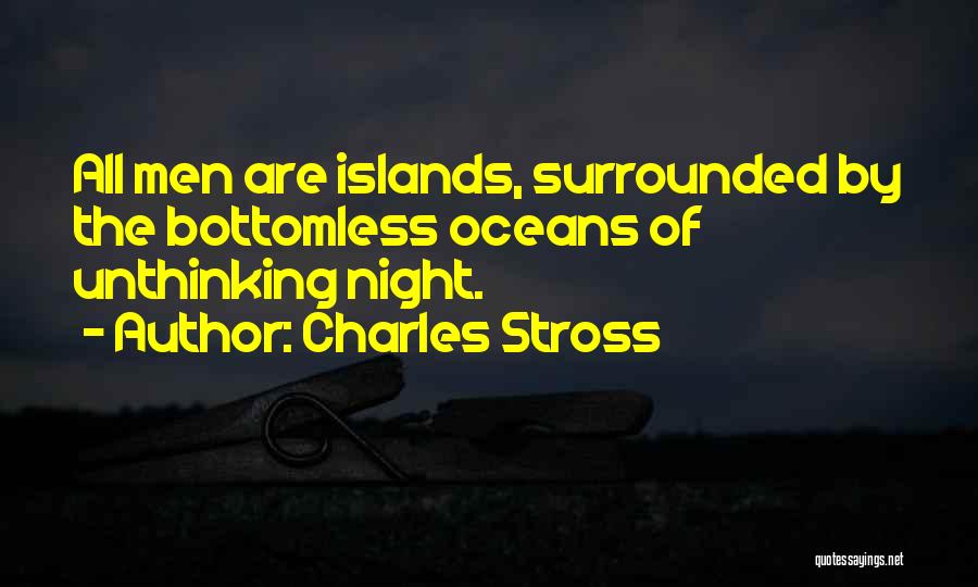 Oceans Quotes By Charles Stross