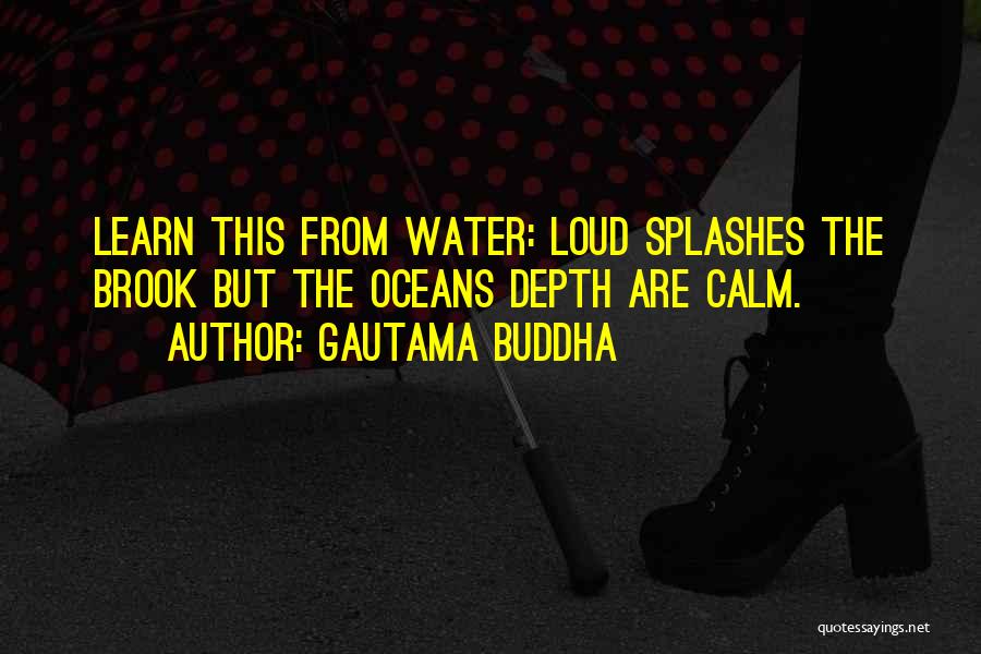 Oceans Quotes By Gautama Buddha