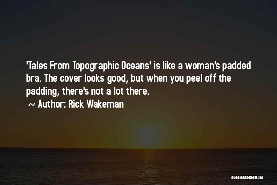 Oceans Quotes By Rick Wakeman