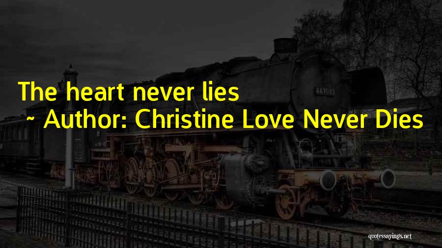 Oceanss Quotes By Christine Love Never Dies