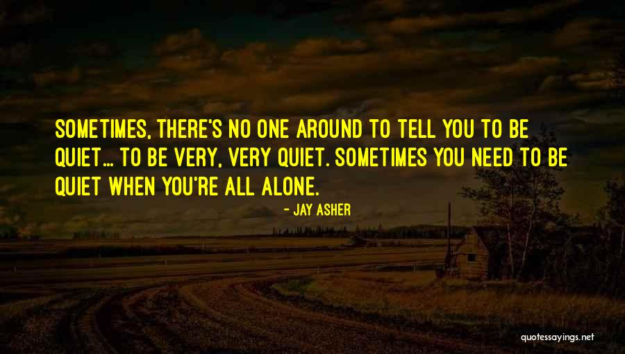 Oceguera Inc Del Quotes By Jay Asher Oceguera Inc Del Quotes By Jay Asher