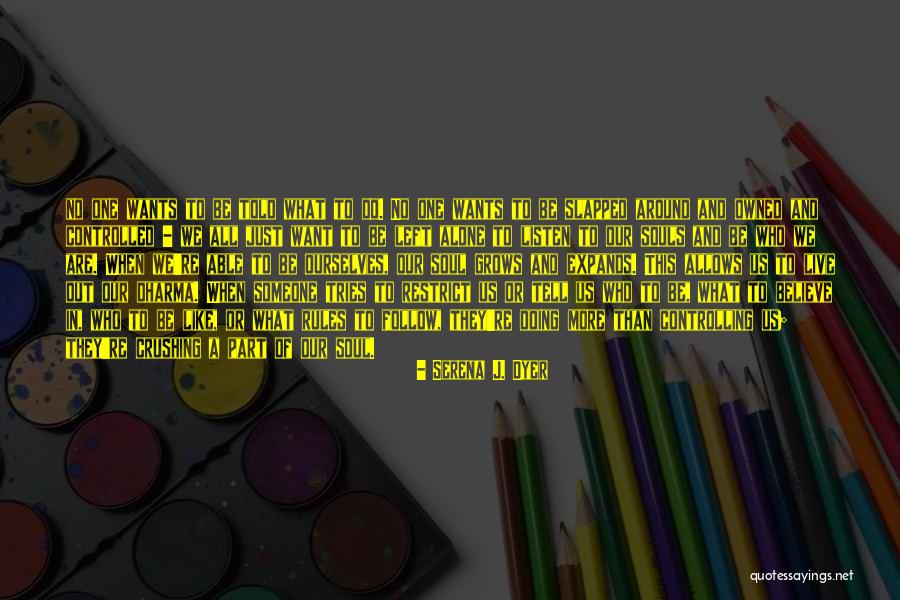 Oceni Plohie Quotes By Serena J. Dyer Oceni Plohie Quotes By Serena J. Dyer