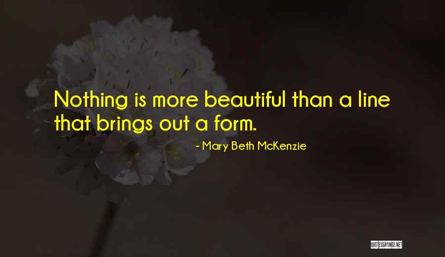Ochaba Quotes By Mary Beth McKenzie Ochaba Quotes By Mary Beth McKenzie