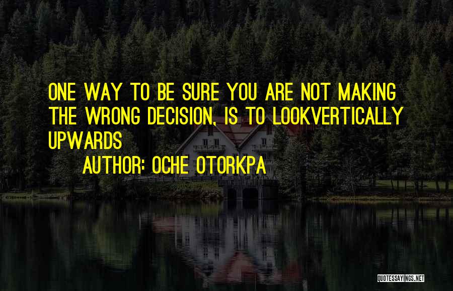 Oche Otorkpa Quotes 132986