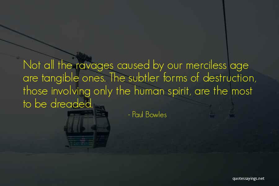 Ochenta En Quotes By Paul Bowles Ochenta En Quotes By Paul Bowles