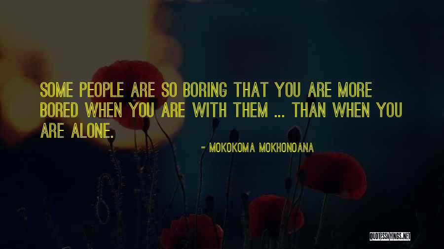 Ochestra Quotes By Mokokoma Mokhonoana Ochestra Quotes By Mokokoma Mokhonoana