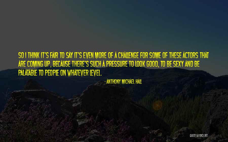 Ochiai Yumi Quotes By Anthony Michael Hall Ochiai Yumi Quotes By Anthony Michael Hall