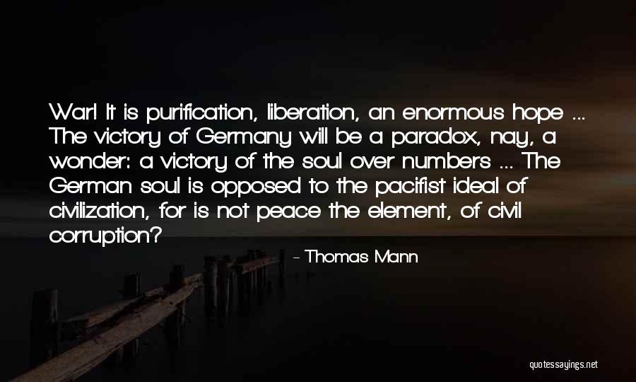 Ochiul Boului Quotes By Thomas Mann Ochiul Boului Quotes By Thomas Mann