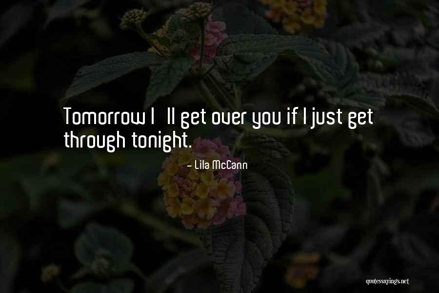 Ochiul Lui Quotes By Lila McCann Ochiul Lui Quotes By Lila McCann