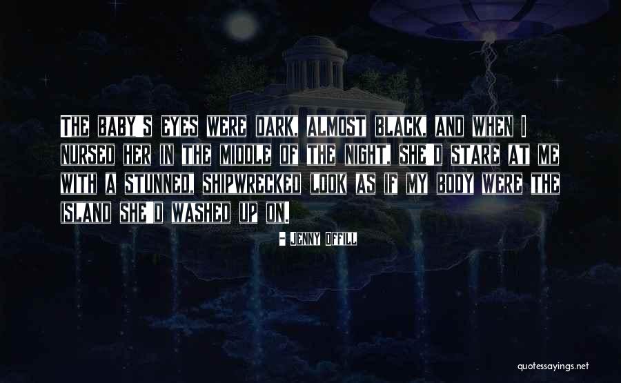 Ochiul Uman Quotes By Jenny Offill Ochiul Uman Quotes By Jenny Offill