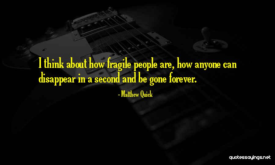 Ochiuri Fierte Quotes By Matthew Quick Ochiuri Fierte Quotes By Matthew Quick