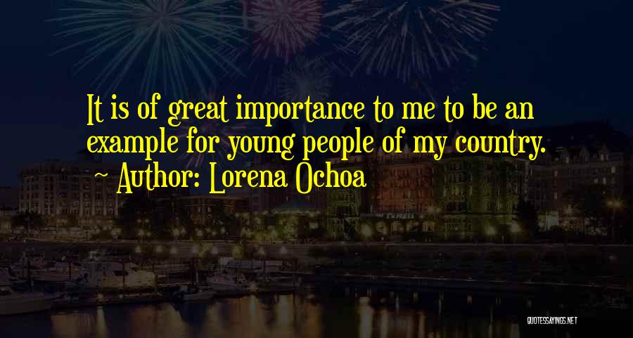 Ochoa Quotes By Lorena Ochoa