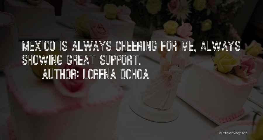 Ochoa Quotes By Lorena Ochoa