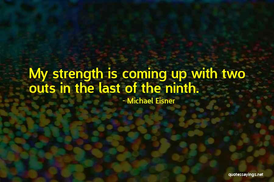 Ochota Preklad Quotes By Michael Eisner