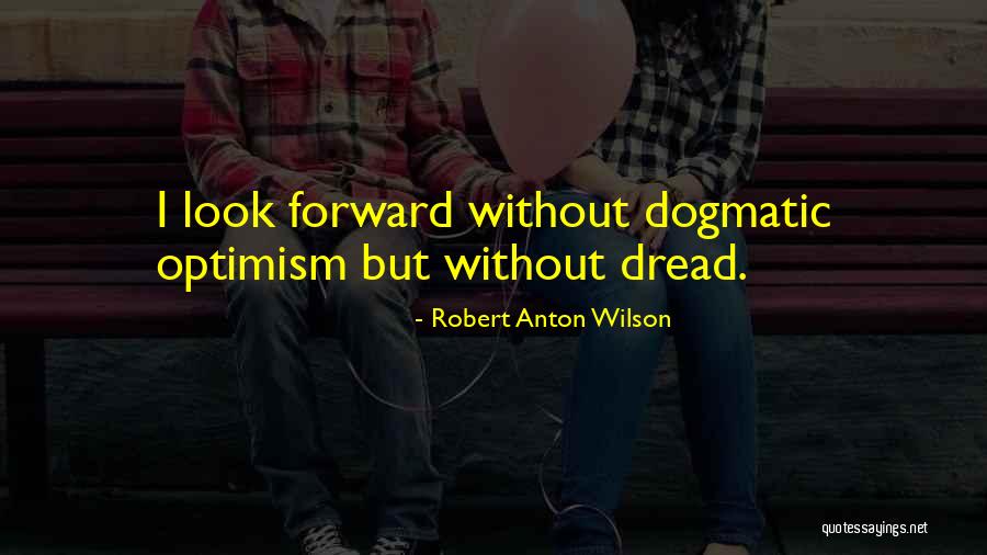 Ochota Surname Quotes By Robert Anton Wilson Ochota Surname Quotes By Robert Anton Wilson
