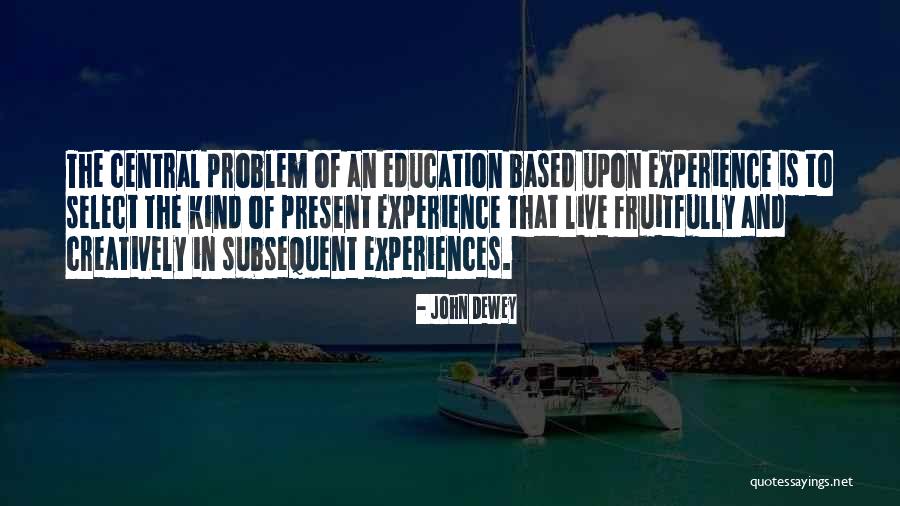 Ochotwifecpl Quotes By John Dewey Ochotwifecpl Quotes By John Dewey