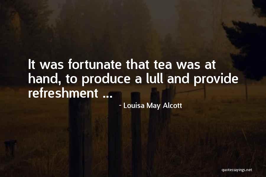 Ochranne Quotes By Louisa May Alcott