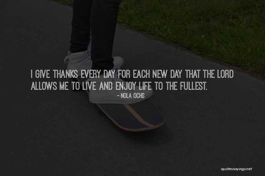 Ochs Quotes By Nola Ochs Ochs Quotes By Nola Ochs