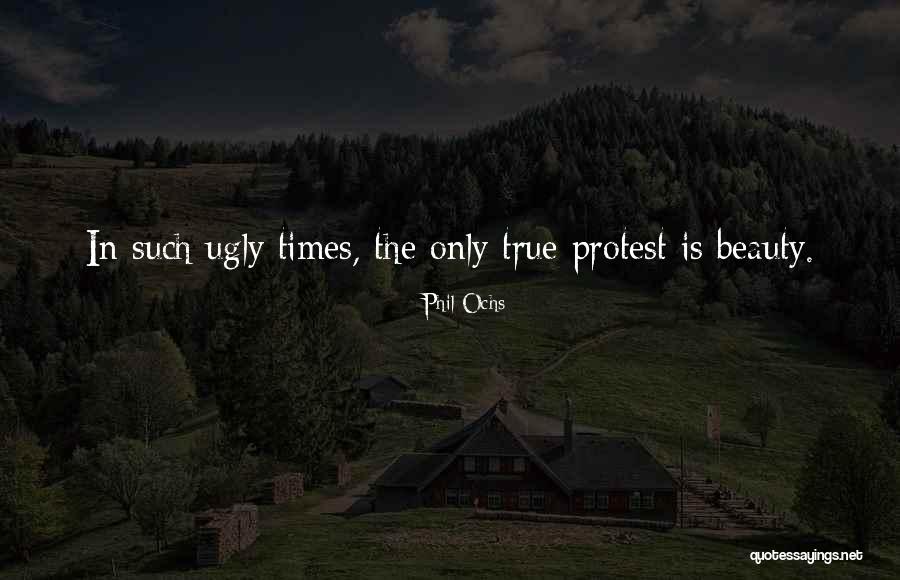 Ochs Quotes By Phil Ochs Ochs Quotes By Phil Ochs