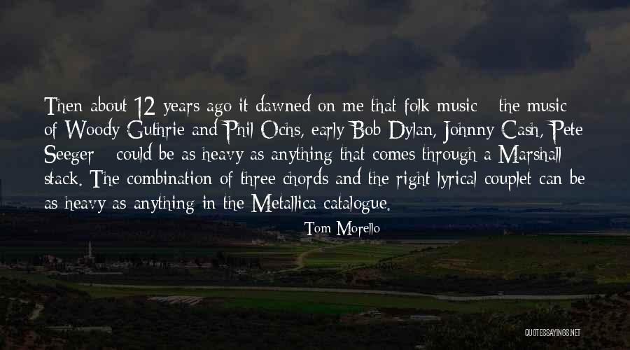 Ochs Quotes By Tom Morello Ochs Quotes By Tom Morello