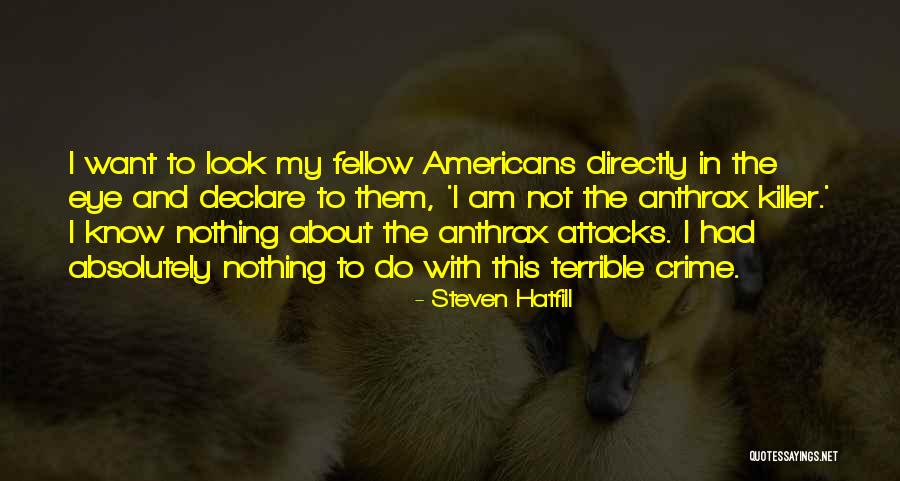 Ochsenschwanz Quotes By Steven Hatfill Ochsenschwanz Quotes By Steven Hatfill