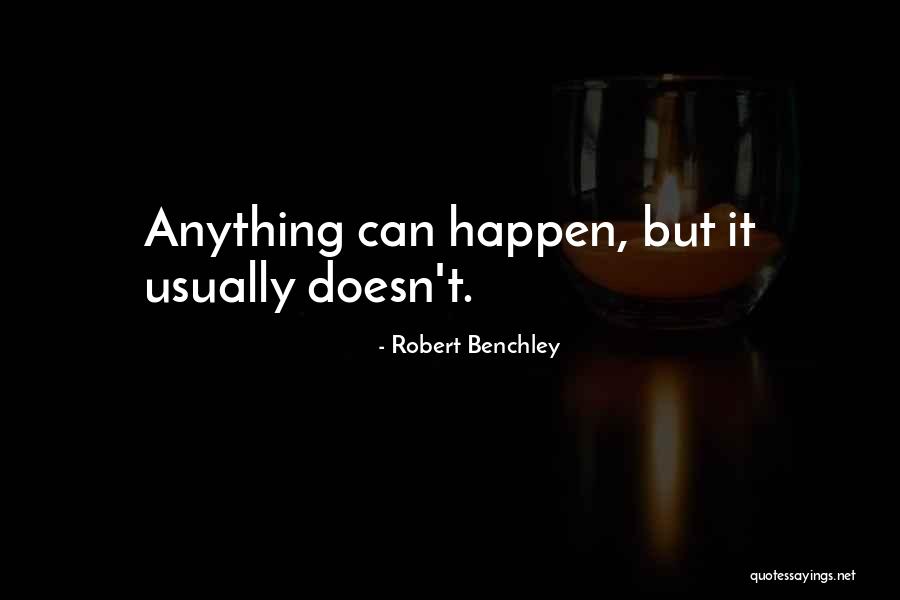 Ocius 9 Quotes By Robert Benchley Ocius 9 Quotes By Robert Benchley
