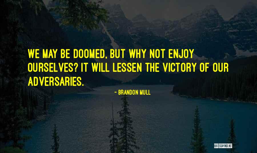Ockerlund Industries Quotes By Brandon Mull Ockerlund Industries Quotes By Brandon Mull