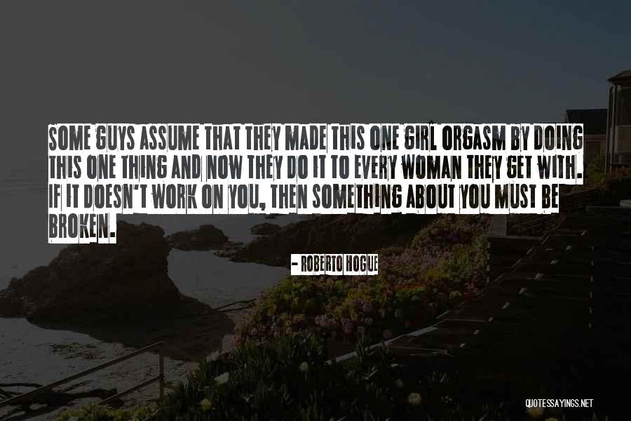 Ockerlund William Quotes By Roberto Hogue Ockerlund William Quotes By Roberto Hogue