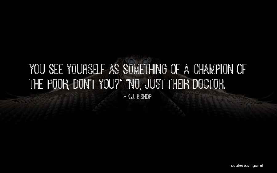 Ockerman Middle School Quotes By K.J. Bishop Ockerman Middle School Quotes By K.J. Bishop