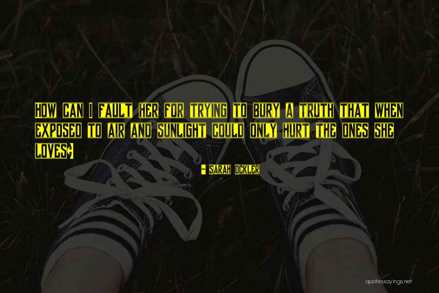 Ockler Quotes By Sarah Ockler Ockler Quotes By Sarah Ockler