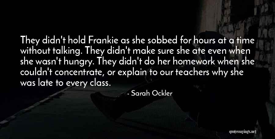 Ockler Quotes By Sarah Ockler Ockler Quotes By Sarah Ockler