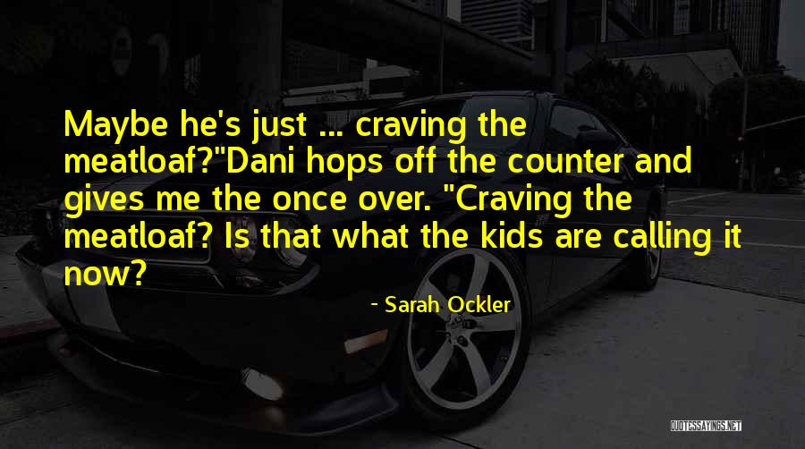 Ockler Quotes By Sarah Ockler Ockler Quotes By Sarah Ockler