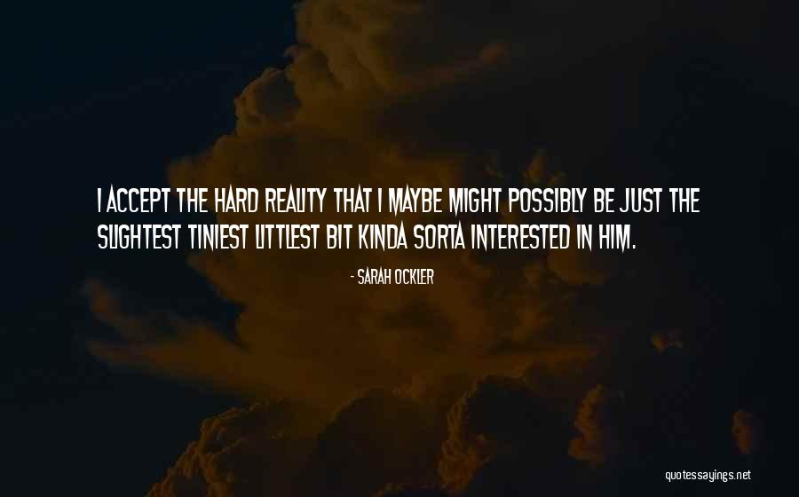 Ockler Quotes By Sarah Ockler Ockler Quotes By Sarah Ockler