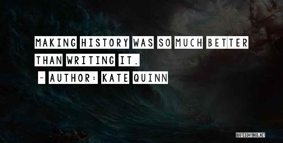 Ocksa Quotes By Kate Quinn