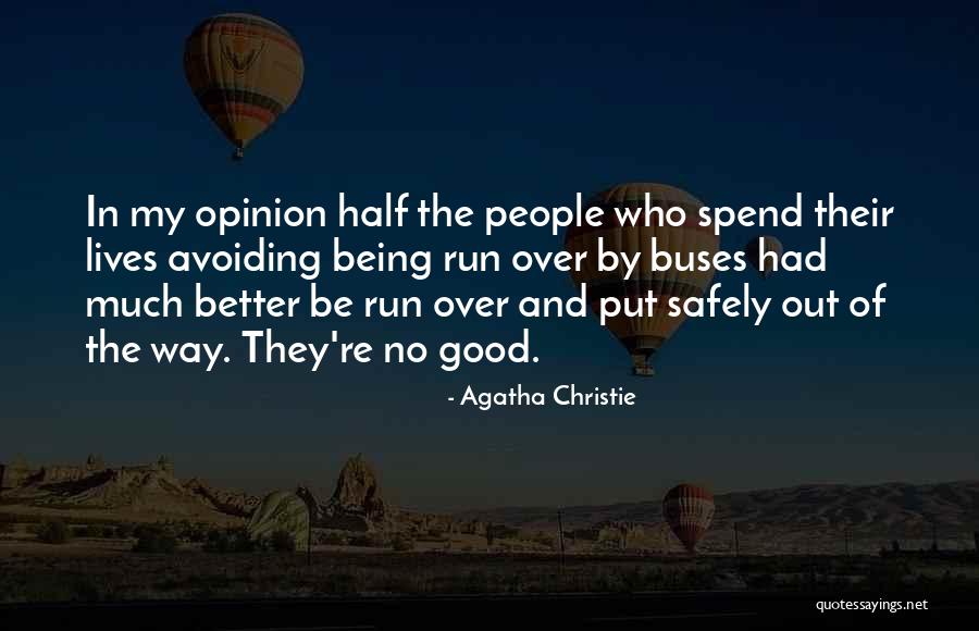 Oclee Sunglasses Quotes By Agatha Christie Oclee Sunglasses Quotes By Agatha Christie