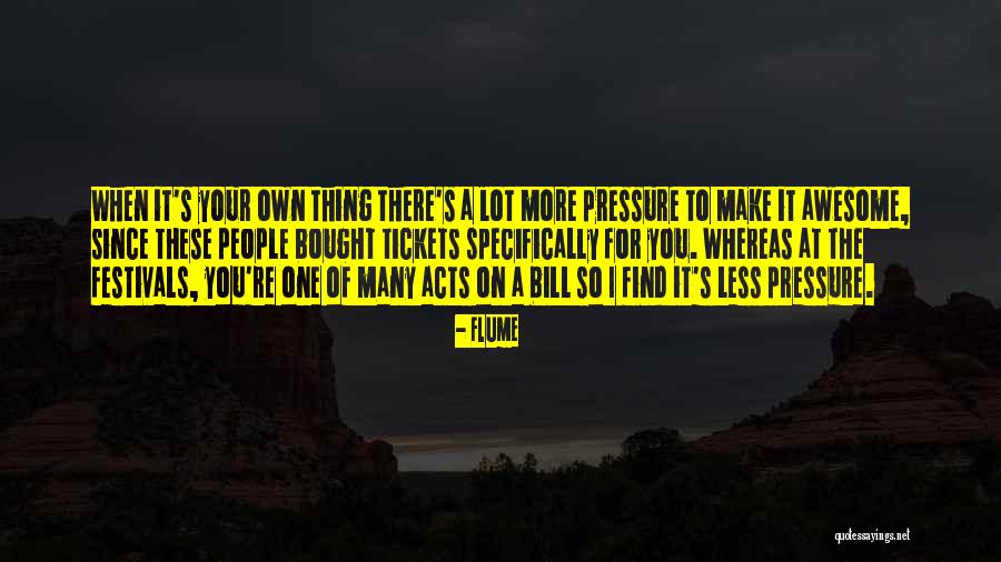 Oclouds Quotes By Flume Oclouds Quotes By Flume