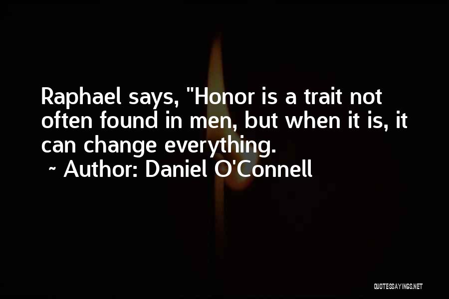 O'connell Quotes By Daniel O'Connell