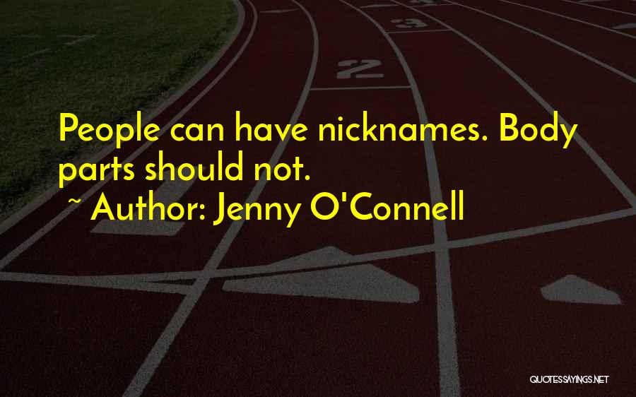 O'connell Quotes By Jenny O'Connell
