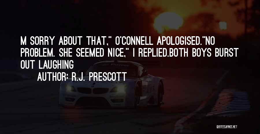 O'connell Quotes By R.J. Prescott